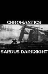 Saedus Darknight : Chromantics - Saedus Darknight